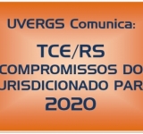 UVERGS comunica: Compromissos do Jurisdicionado em 2020 - TCE/RS